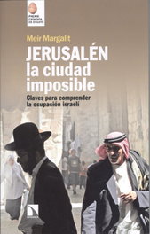 Jerusalén, la ciudad imposible, Mier Margalit - CATARATA