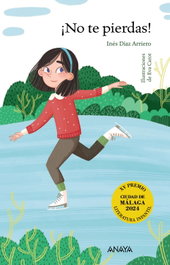 ¡No te pierdas!, Inés Díaz Arriero - ANAYA