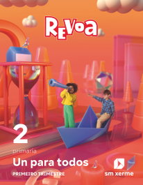 SM Método Globalizado. Un para todos. 2 Primaria. 1 Trimestre. Revoa, Equipo editorial SM - SM