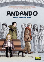 Andando, Albert Carreres; Alejandro Torres; Daniel Riego - NORMA EDITORIAL