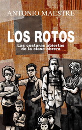AKAL, Los rotos, Antonio Maestre Hernández - AKAL