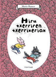 Hiru txerriren txerrikeriak, TTARTTALO
