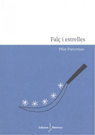 FALÇ i ESTRELLES, Pilar Parcerisas Bonvehí - EDICIONS REREMUS