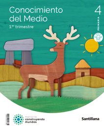 SANTILLANA, CONOCIMIENTO DEL MEDIO 4ºPRIMARIA CONSTRUYENDO MUNDOS 2023
