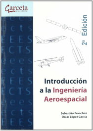 Introducción a la ingeniería aeroespacial, VV.AA. - GARCETA