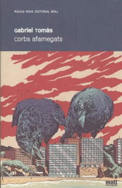 Corbs afamegats, Tomàs Alemany, Gabriel - MOLL EDITORIAL