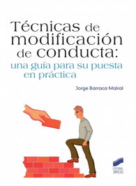 Técnicas de modificación de conducta, Jorge Barraca Mairal - Sintesis Editorial