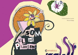 Som el que plantem, Cristina Gutierrez Leston, M. Hidalgo - SALVATELLA