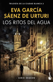 Los ritos del agua, Eva García Sáenz de Urturi - BOOKET