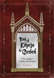 Tras El Espejo de Oeset Un Libro para Muggles