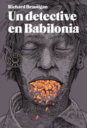 BLACKIE BOOKS, Un detective en Babilonia, Richard Brautigan - BLACKIE BOOKS