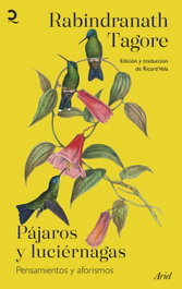 ARIEL, Pájaros y luciérnagas, Rabindranath Tagore - ARIEL