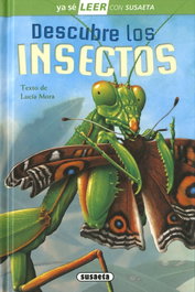 SUSAETA EDICIONES, Descubre los insectos