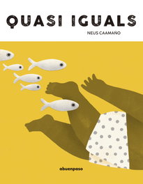 Quasi iguals, Neus Caamaño - A BUEN PASO