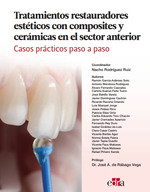 EDRA EDITORIAL Tratamientos restauradores estéticos con composites y cerámicas en el sector anterior