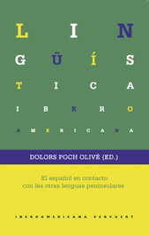 IBEROAMERICANA - VERVUERT, El español en contacto con otras lenguas peninsulares, Dolors Poch Olive - IBEROAMERICANA - VERVUERT
