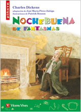 VICENS VIVES, Nochebuena De Fantasmas, Charles Dickens; Jose Maria Perez Zuñiga - Piñata. Coleccion Lecturas