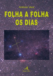 EDIÇOES COLIBRI, FOLHA A FOLHA OS DIAS, António Vera - EDIÇOES COLIBRI