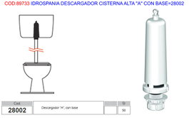 IDROSPANIA Descargador Cisterna Alta con Base 28002
