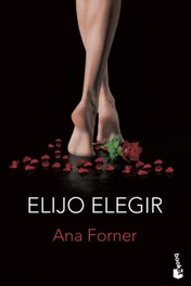 Elijo elegir, Ana Forner - BOOKET