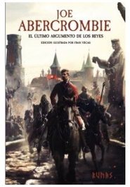 El último argumento de los reyes (edición ilustrada), Joe Abercrombie - Comercial Grupo Anaya S.A.