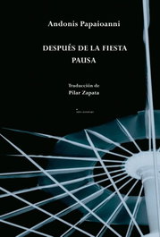 EDICIONES INVASORAS DESPUÉS DE LA FIESTA / PAUSA, Andonis Papaioanni