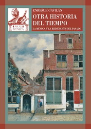 Obra historica del tiempo, Enrique Gavilan Dominguez - AKAL