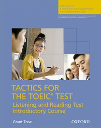 OXFORD UNIVERSITY PRESS, Tactics TOEIC Test Intro SBPK Self Study - VV.AA. - OXFORD UNIVERSITY PRESS