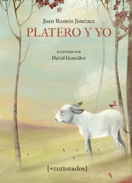 Platero y yo, Juan Ramón Jiménez Mantecón - JAGUAR