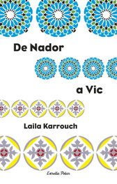 De Nador a Vic, Layla Karrouch - COLUMNA EDICIONS