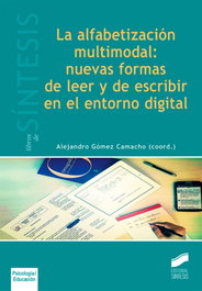 La alfabetización multimodal, Alejandro Gómez Camacho - SINTESIS EDITORIAL