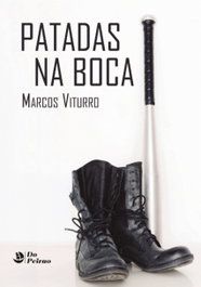 Patadas na Boca, Marcos Viturro - Peirao Edicions
