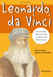 Leonardo da Vinci, Johanna Álvarez Boccardo; Antonio Tello Argüello - PARRAMON