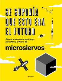 Se suponía que esto era el futuro, Álvaro Ibáñez - MONTENA