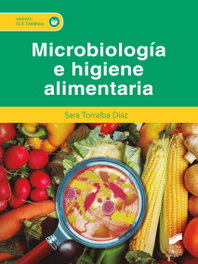 Microbiología e higiene alimentaria, Torralba Díaz, Sara - SINTESIS EDITORIAL