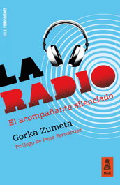 La radio, Gorka Zumeta Landaribar - KAILAS