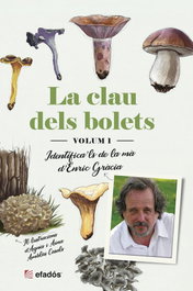La clau dels bolets, Enric Gràcia Barba - EFADOS