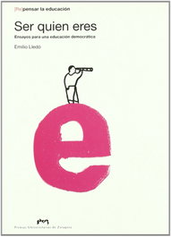 Ser quién eres, Emilio Lledó - PRENSAS UNIV.ZARAGOZA
