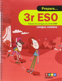 TEXT EDUCACIO, QUADERN PREPARA LLENGUA CATALANA 3R ESO - TEXT EDUCACIO