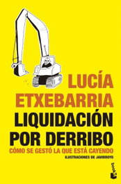 Liquidación por derribo, Lucia Etxebarria - BOOKET