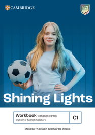 CAMBRIDGE Shining Lights C1 Workbook with Digital Pack English for Spanish Speakers