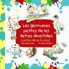 BRUIXOLA Les germanes petites de les lletres divertides