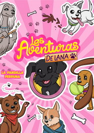 La pandilla perruna (Las aventuras de Lana), Las aventuras de Lana - MONTENA