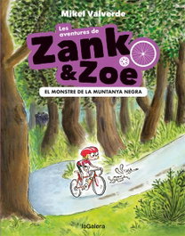 LES AVENTURES DE ZANK I ZOE 1, Mikel Valverde - LA GALERA