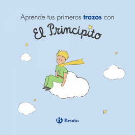 BRUÑO Aprende tus primeros trazos con El Principito