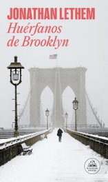 Huérfanos de Brooklyn, Jonathan Lethem - Random House