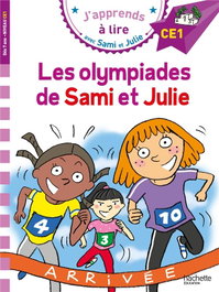 HACHETTE LES OLYMPIADES DE SAMI ET JULIE (J'APPRENDS A LIRE)