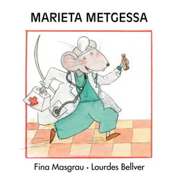 Marieta Metgessa (La Rata Marieta), Marieta Metgessa - Tandem
