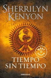 Tiempo sin tiempo, Sherrilyn Kenyon - DEBOLSILLO