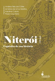 ALAMEDA, Niterói 450 anos: capítulos de sua história - ALAMEDA